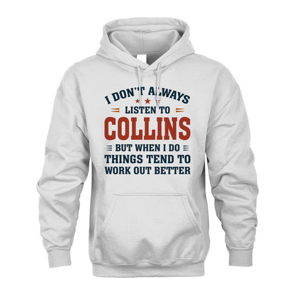 I Don't Always Listen To... COLLINS M1-2