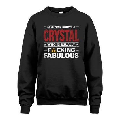 CRYSTAL 13K1-565 Everyone Know A/An Name Who Is Usually...