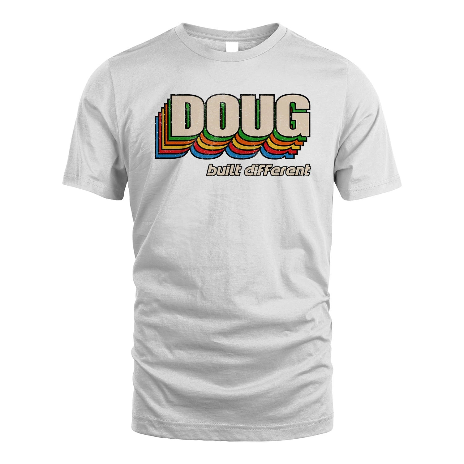 Your Name Built Different Retro Shirt DOUG M1-26