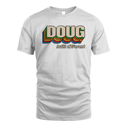 Your Name Built Different Retro Shirt DOUG M1-26