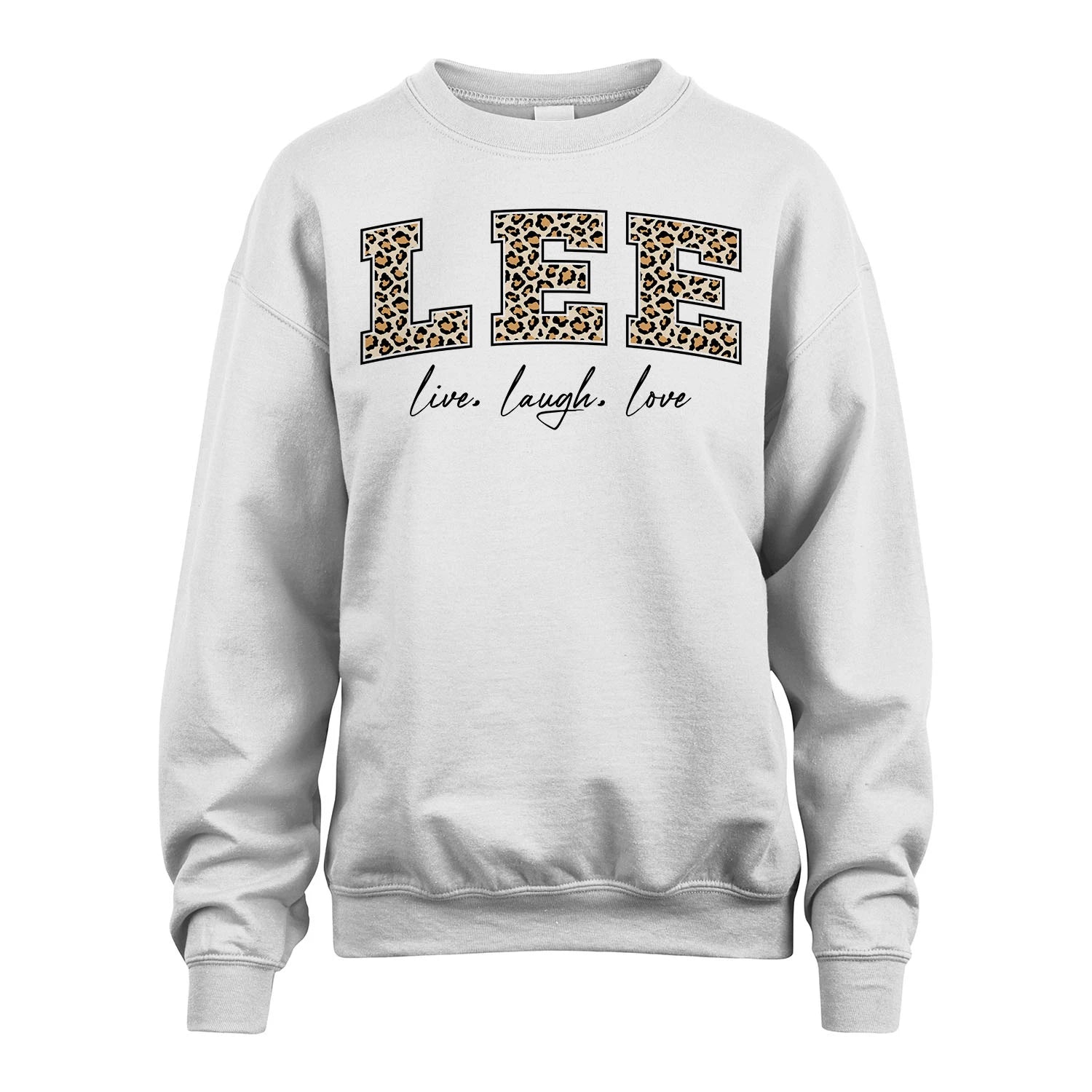 Live Laugh Love Custom Name With Leopard Pattern Shirt LEE M1-13