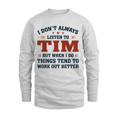 I Don't Always Listen To... TIM M1-2