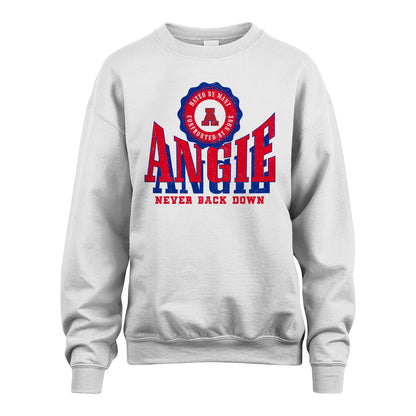 Your Name Never Back Down Shirt ANGIE M1-33