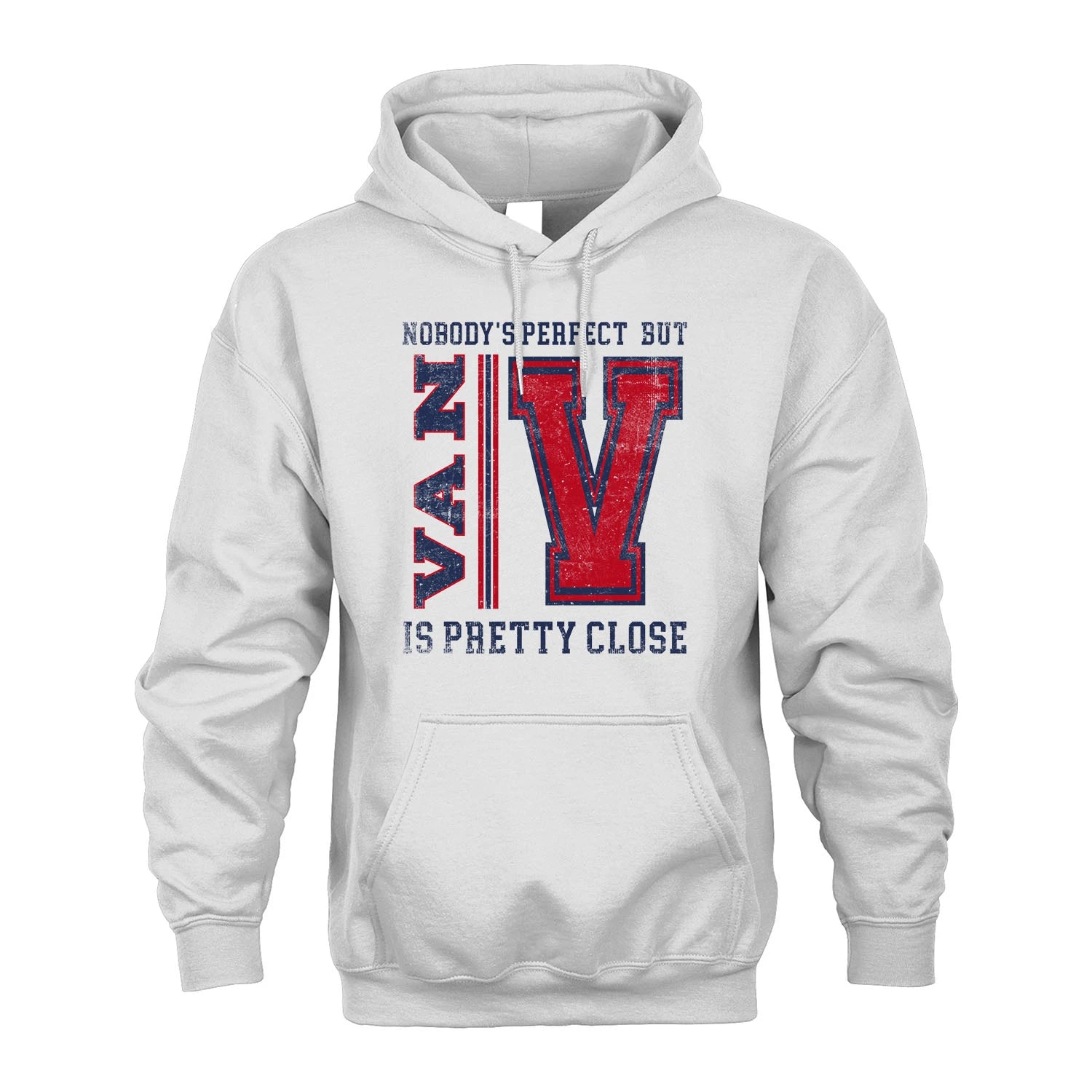 Nobody's Perfect, But Your Name Is Pretty Close VAN M1-21