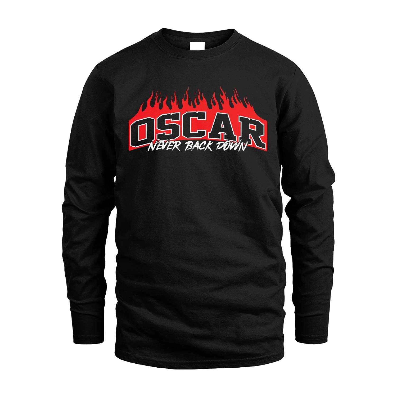 Never Back Down Your Name With Fire Shirt OSCAR M1-37