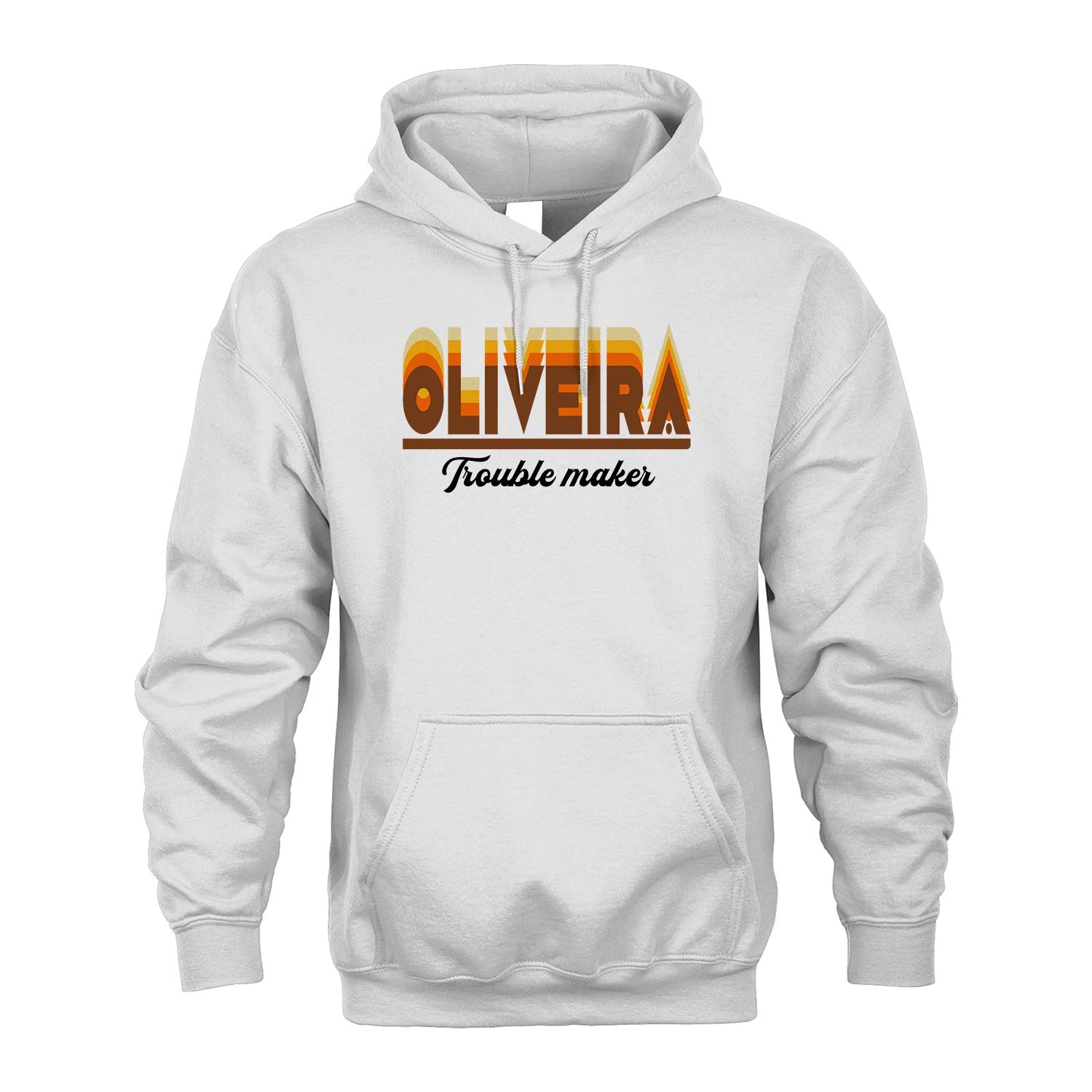 Your Name Trouble Maker Funny Shirt OLIVEIRA M1-34