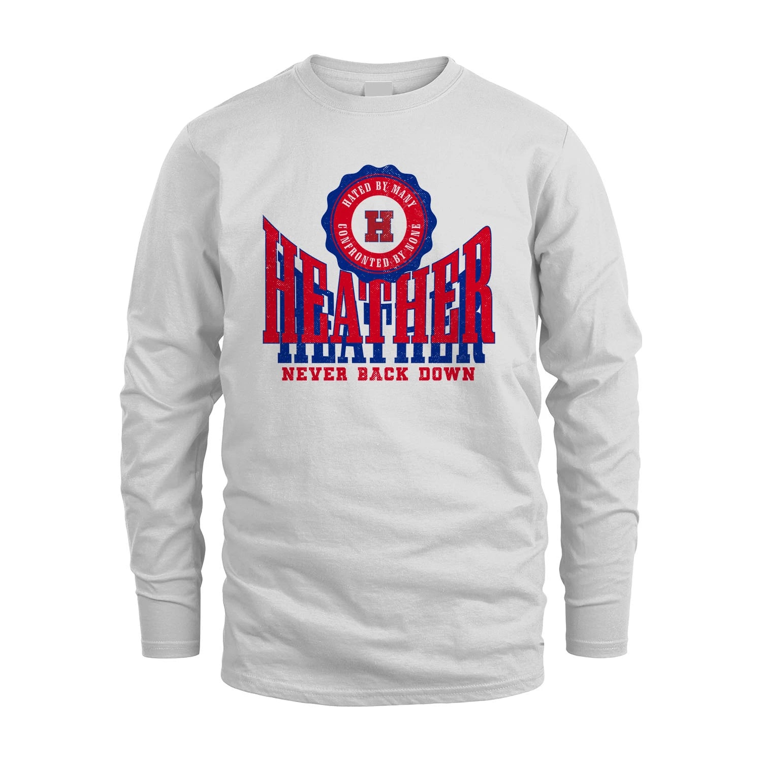 Your Name Never Back Down Shirt HEATHER M1-33