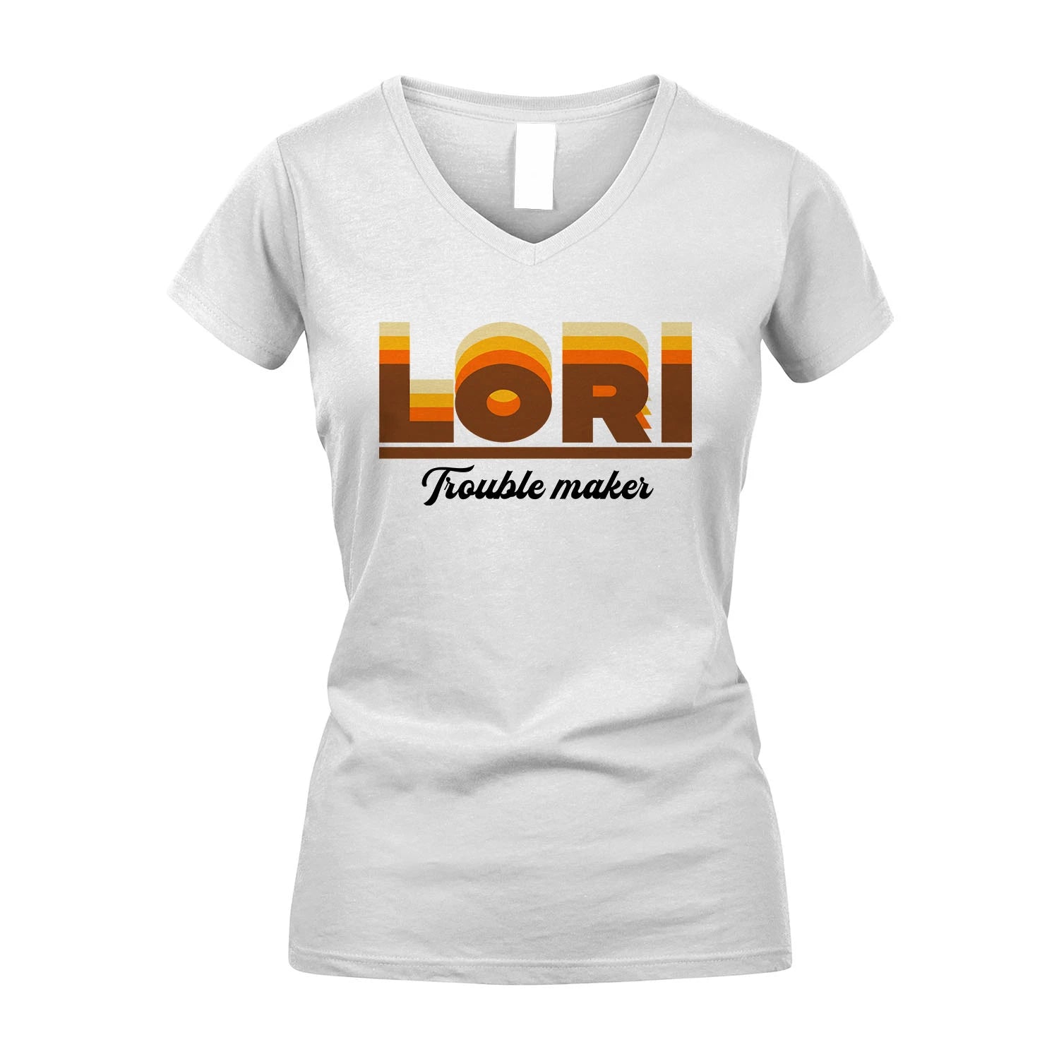 Your Name Trouble Maker Funny Shirt LORI M1-34