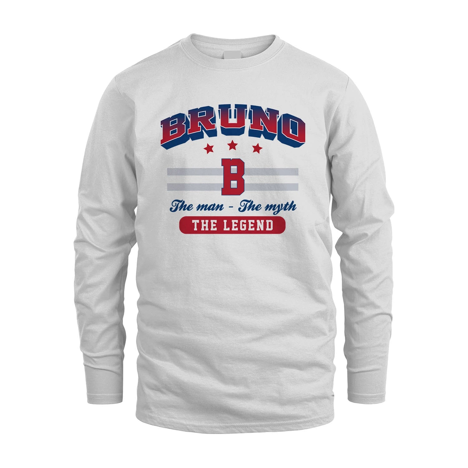 The Man The Myth The Legend With Your Name Shirt BRUNO M1-35