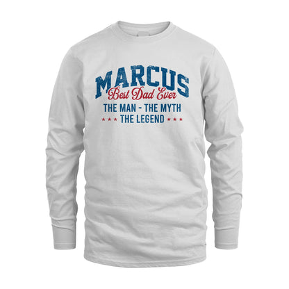 Best Dad Ever The Man The Myth The Legend MARCUS M1-7