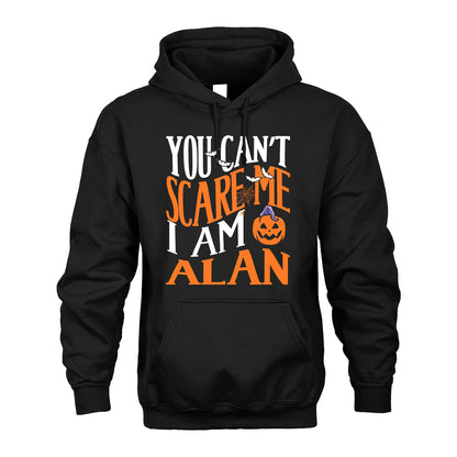 You Can't Scare Me I Am Funny Halloween Shirt ALAN M1-45