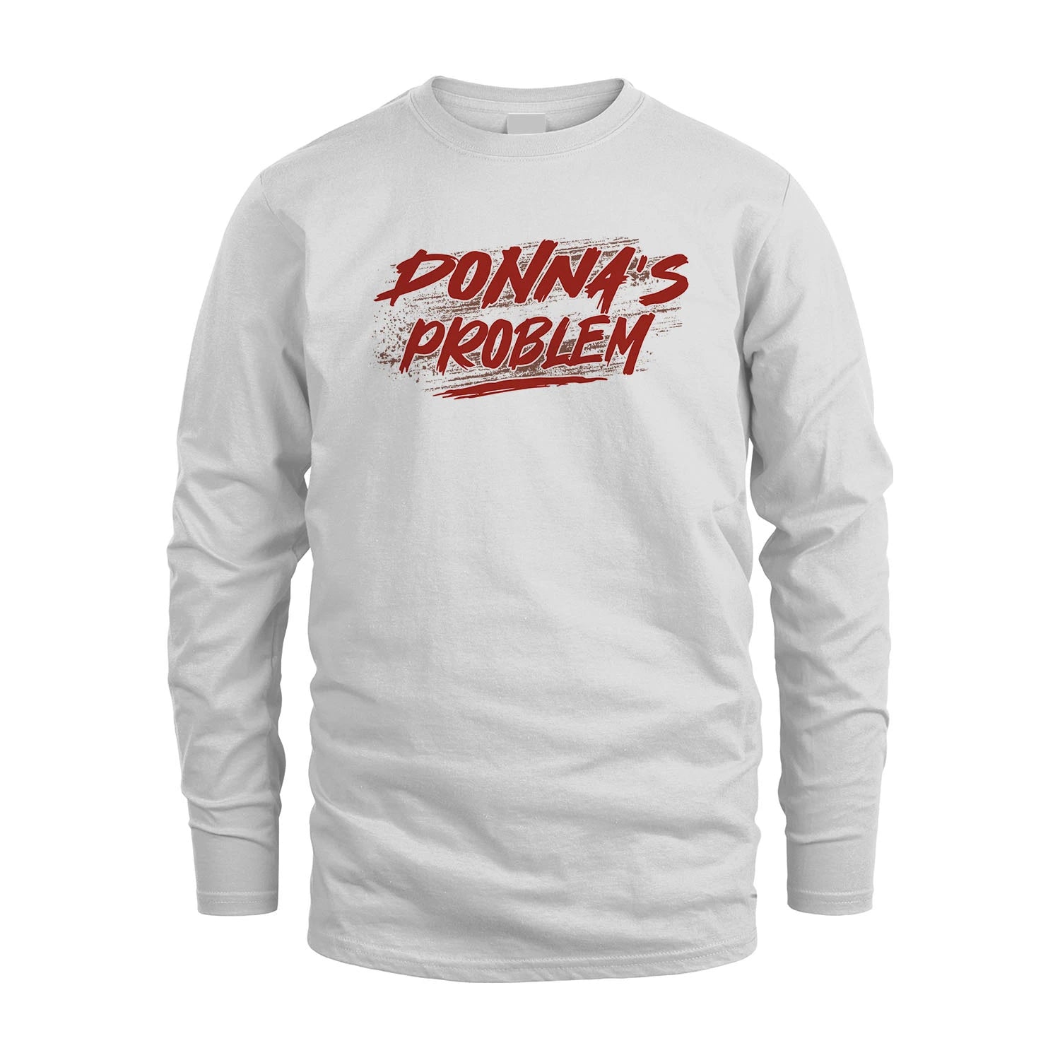 Someone's Problem Funny Shirt DONNA M1-5