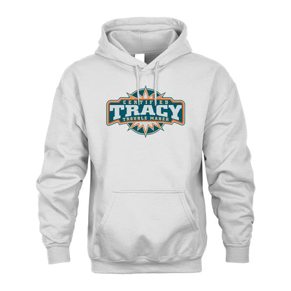 Certified Your Name Trouble Maker Shirt TRACY M1-36