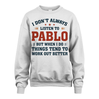 I Don't Always Listen To... PABLO M1-2