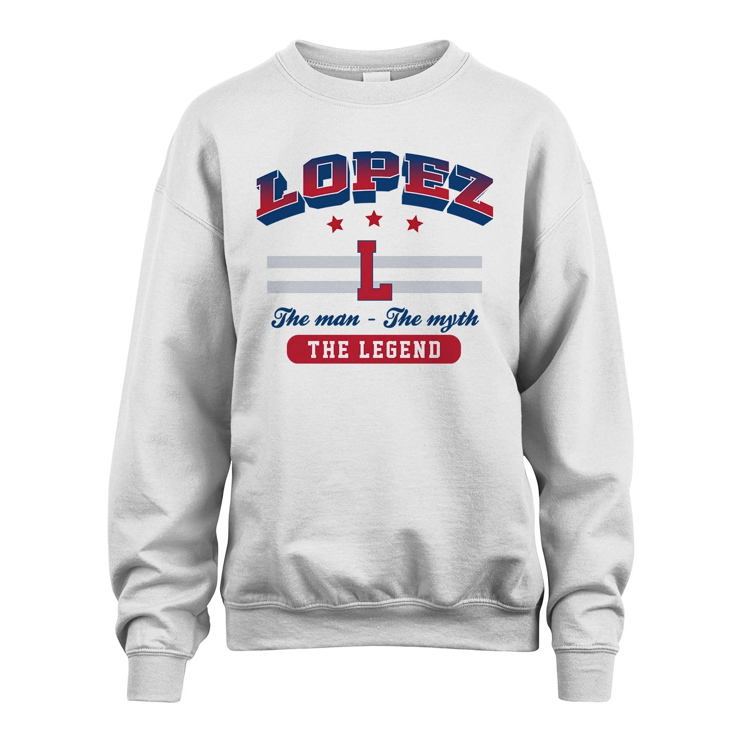 The Man The Myth The Legend With Your Name Shirt LOPEZ M1-35