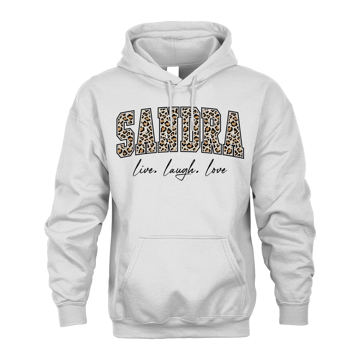 Live Laugh Love Custom Name With Leopard Pattern Shirt SANDRA M1-13
