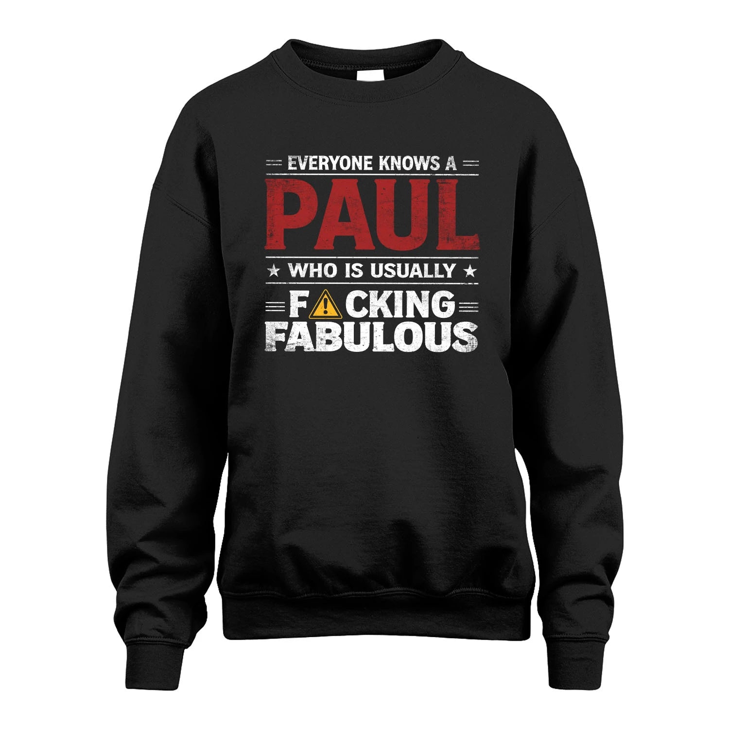 PAUL 13K1-565 Everyone Know A/An Name Who Is Usually...