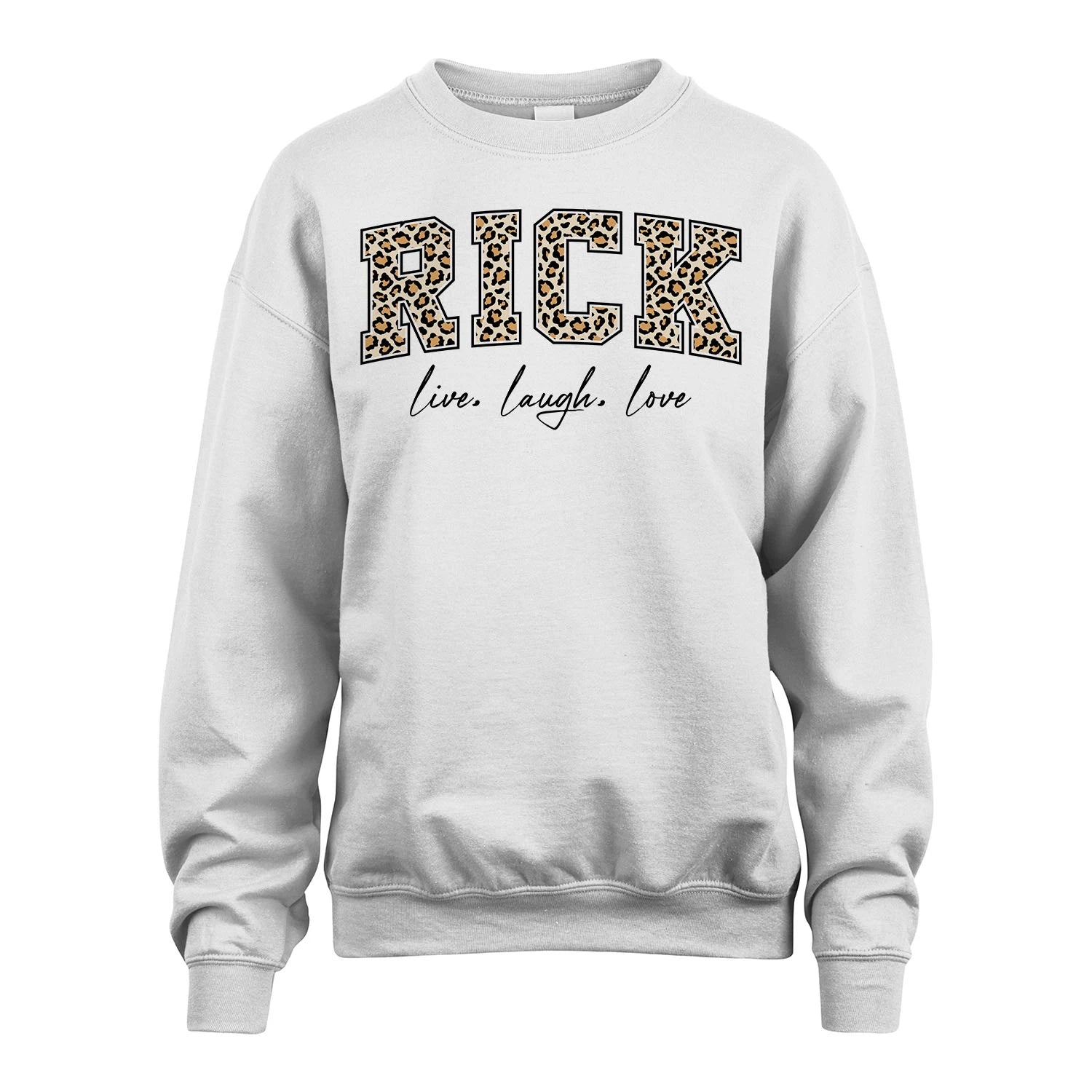 Live Laugh Love Custom Name With Leopard Pattern Shirt RICK M1-13