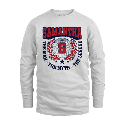 The Man The Myth The Legend Logo Shirt SAMANTHA M1-30