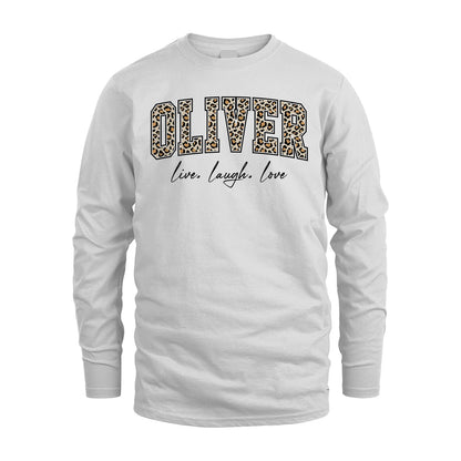 Live Laugh Love Custom Name With Leopard Pattern Shirt OLIVER M1-13