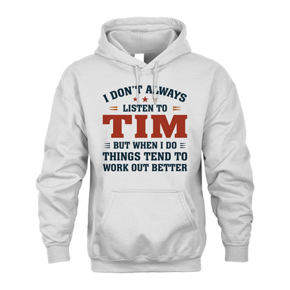 I Don't Always Listen To... TIM M1-2
