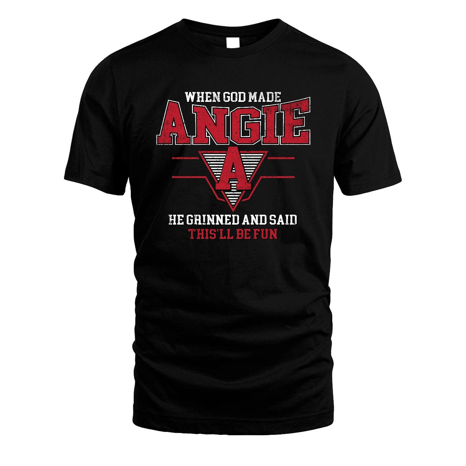 When God Made Your Name He Grinned And Said This'll Be Fun Baseball Shirt ANGIE M1-29