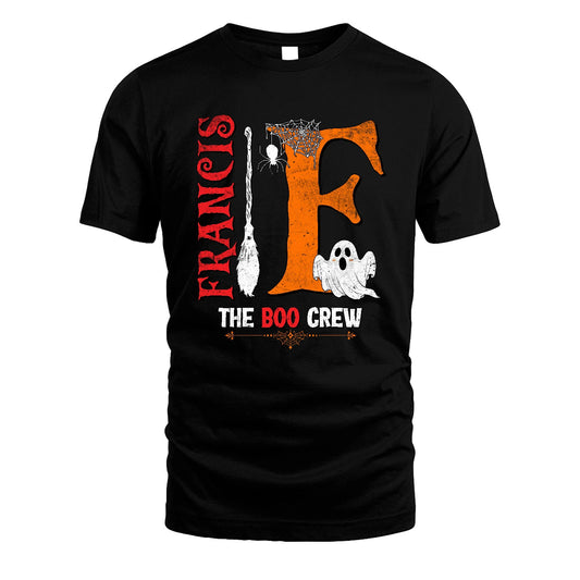 The Boo Crew Halloween With Your Name Shirt FRANCIS M1-23