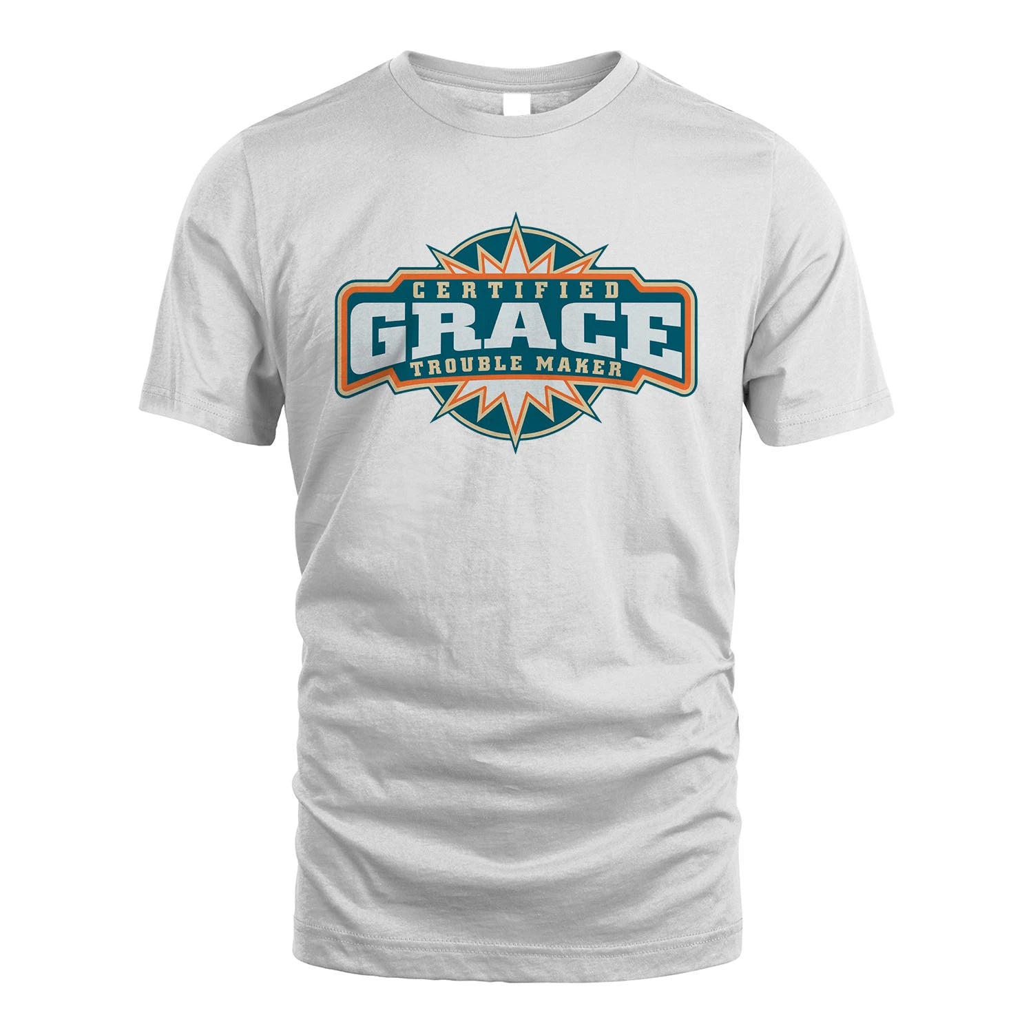 Certified Your Name Trouble Maker Shirt GRACE M1-36
