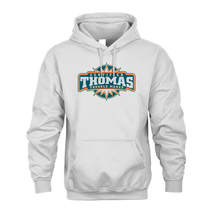 Certified Your Name Trouble Maker Shirt THOMAS M1-36