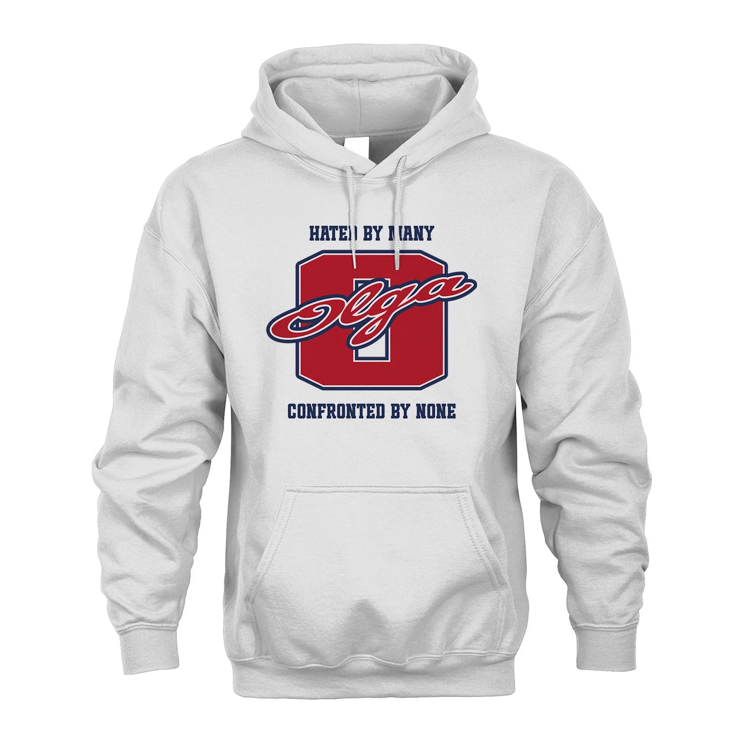 Hated By Many Confronted By None Personalized Name Shirt OLGA M1-8