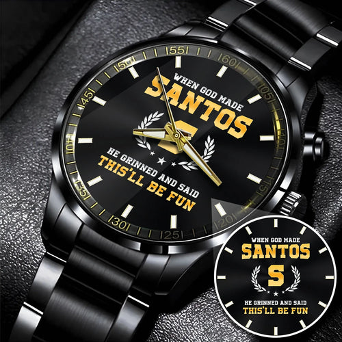 When God Made He Grinned And Said This'll Be Fun Watch SANTOS M1-W7