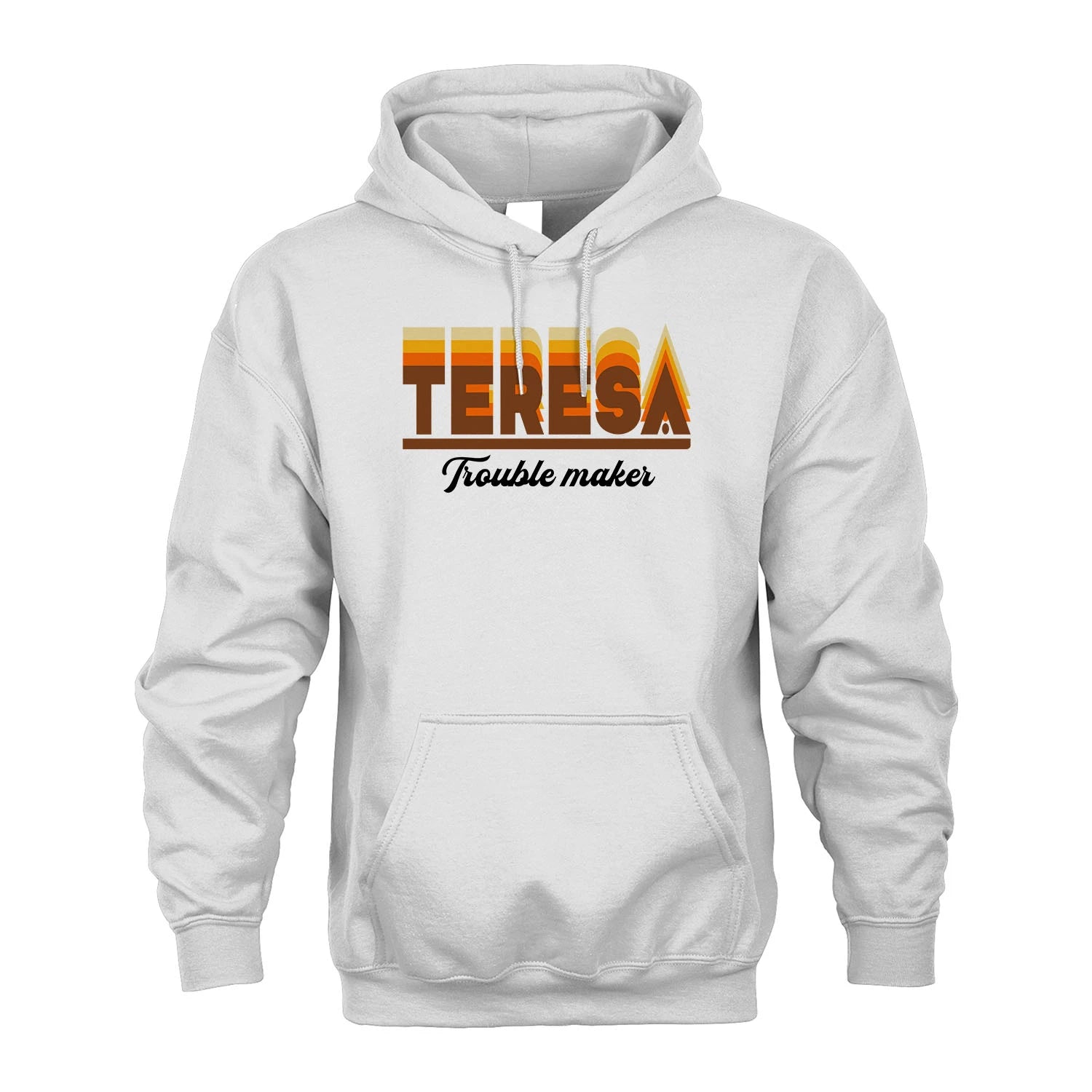 Your Name Trouble Maker Funny Shirt TERESA M1-34