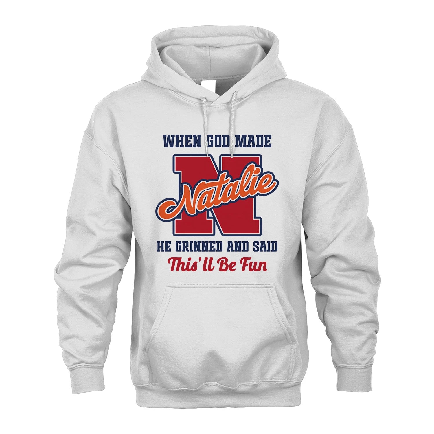 God Made Your Name Custom Shirt NATALIE M1-16