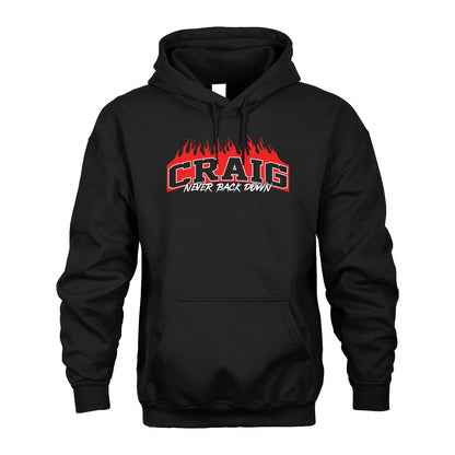 Never Back Down Your Name With Fire Shirt CRAIG M1-37