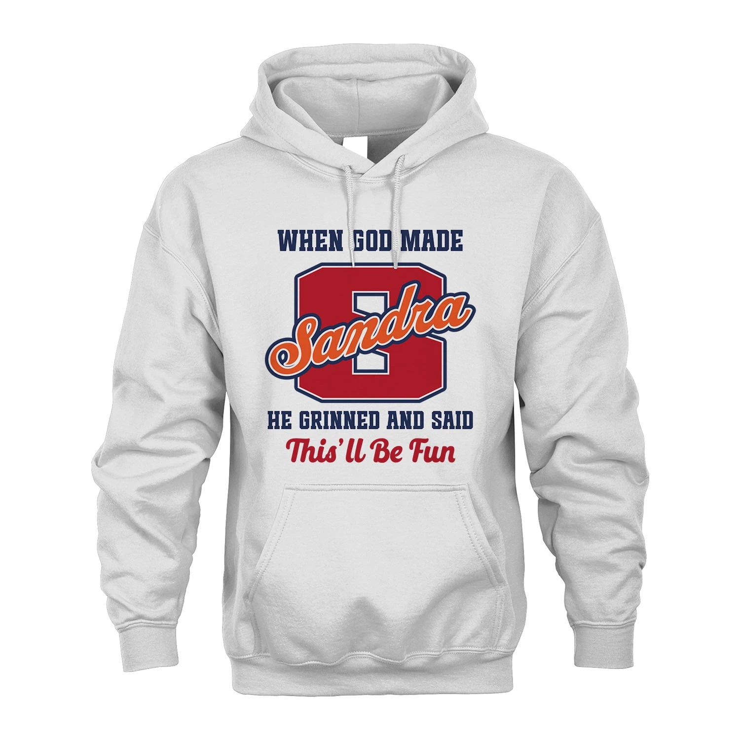 God Made Your Name Custom Shirt SANDRA M1-16