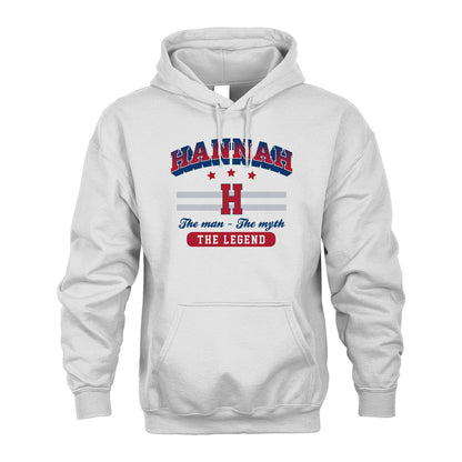 The Man The Myth The Legend With Your Name Shirt HANNAH M1-35