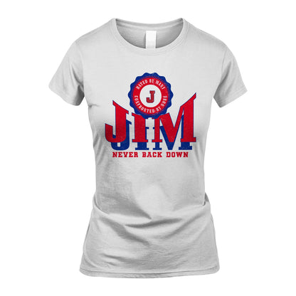 Your Name Never Back Down Shirt JIM M1-33