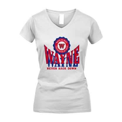 Your Name Never Back Down Shirt WAYNE M1-33