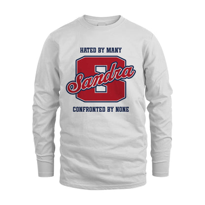 Hated By Many Confronted By None Personalized Name Shirt SANDRA M1-8