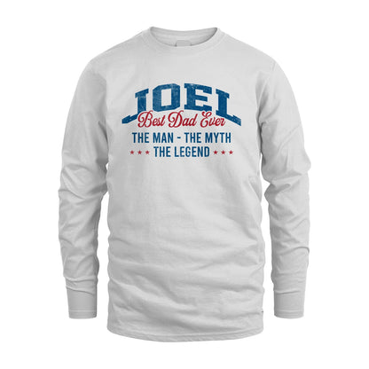 Best Dad Ever The Man The Myth The Legend JOEL M1-7