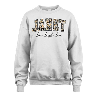 Live Laugh Love Custom Name With Leopard Pattern Shirt JANET M1-13