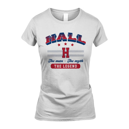 The Man The Myth The Legend With Your Name Shirt HALL M1-35