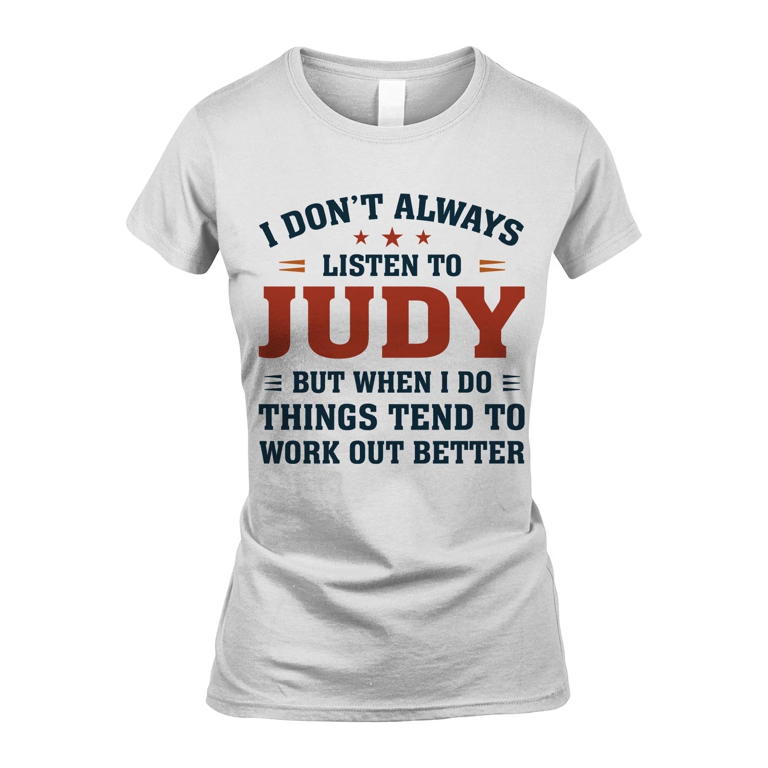 I Don't Always Listen To... JUDY M1-2