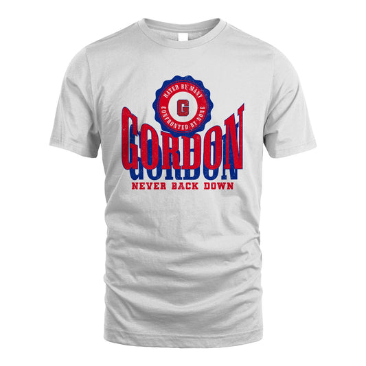 Your Name Never Back Down Shirt GORDON M1-33