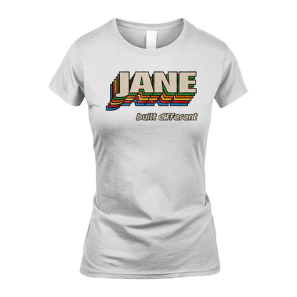 Your Name Built Different Retro Shirt JANE M1-26