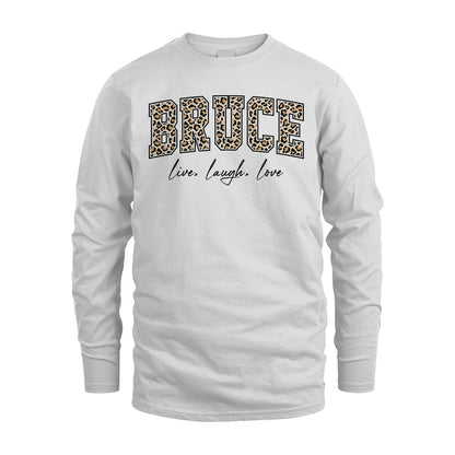 Live Laugh Love Custom Name With Leopard Pattern Shirt BRUCE M1-13