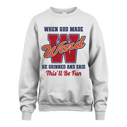 God Made Your Name Custom Shirt WARD M1-16