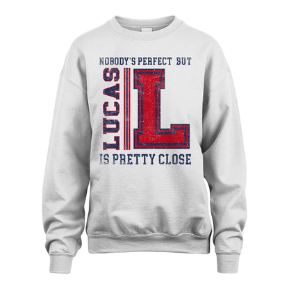 Nobody's Perfect, But Your Name Is Pretty Close LUCAS M1-21