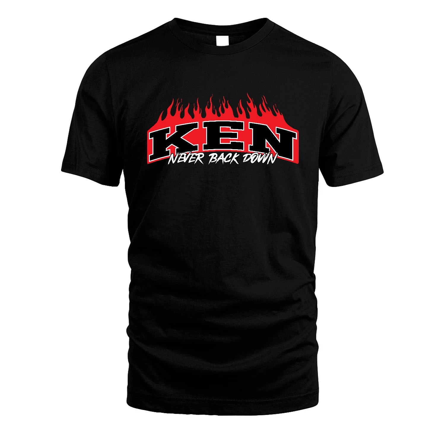 Never Back Down Your Name With Fire Shirt KEN M1-37