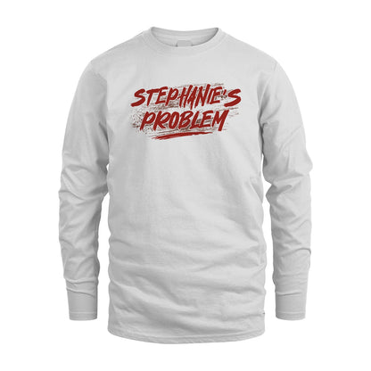 Someone's Problem Funny Shirt STEPHANIE M1-5